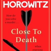 Close To Death (2024) by Anthony Horowitz